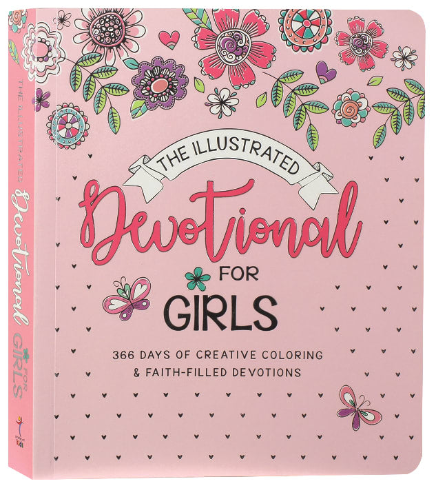 The Illustrated Devotional For Girls: 366 Devotions & Colouring in