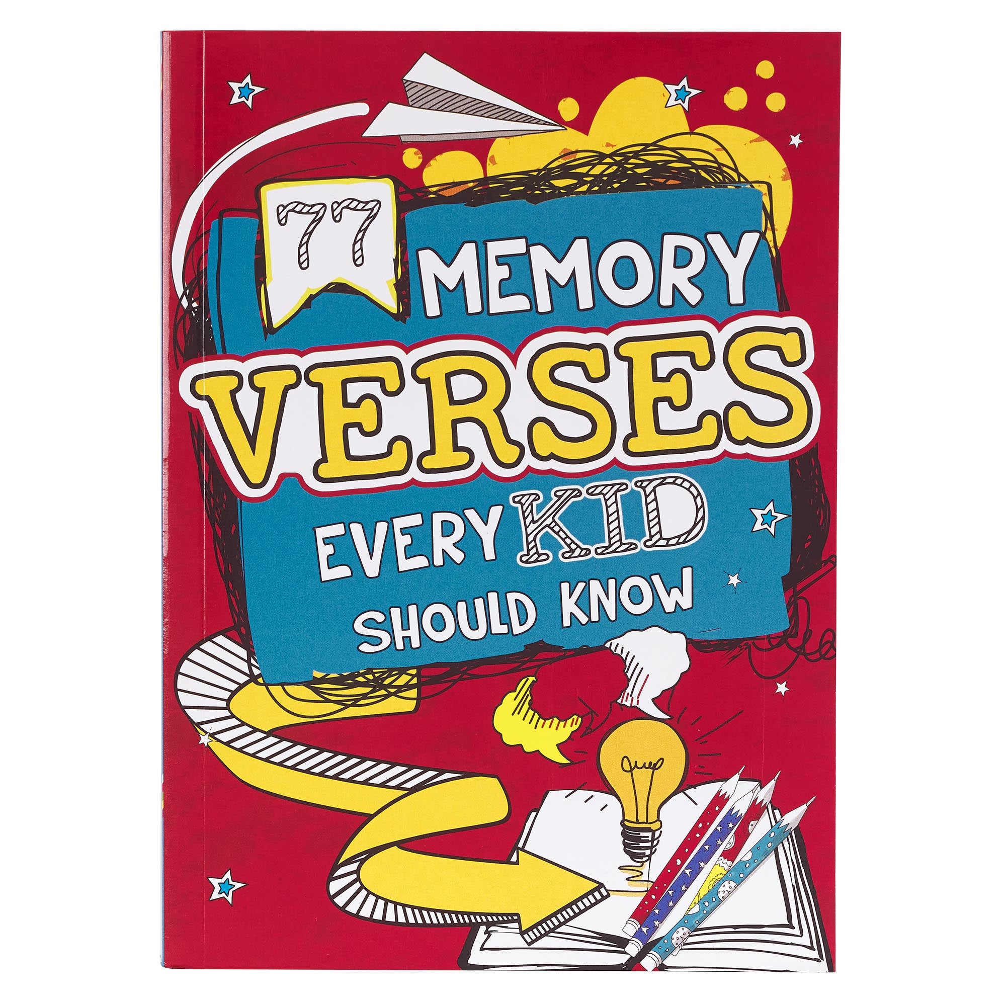 77 Memory Verses Every Kid Should Know: Read It. Write It. Color It.