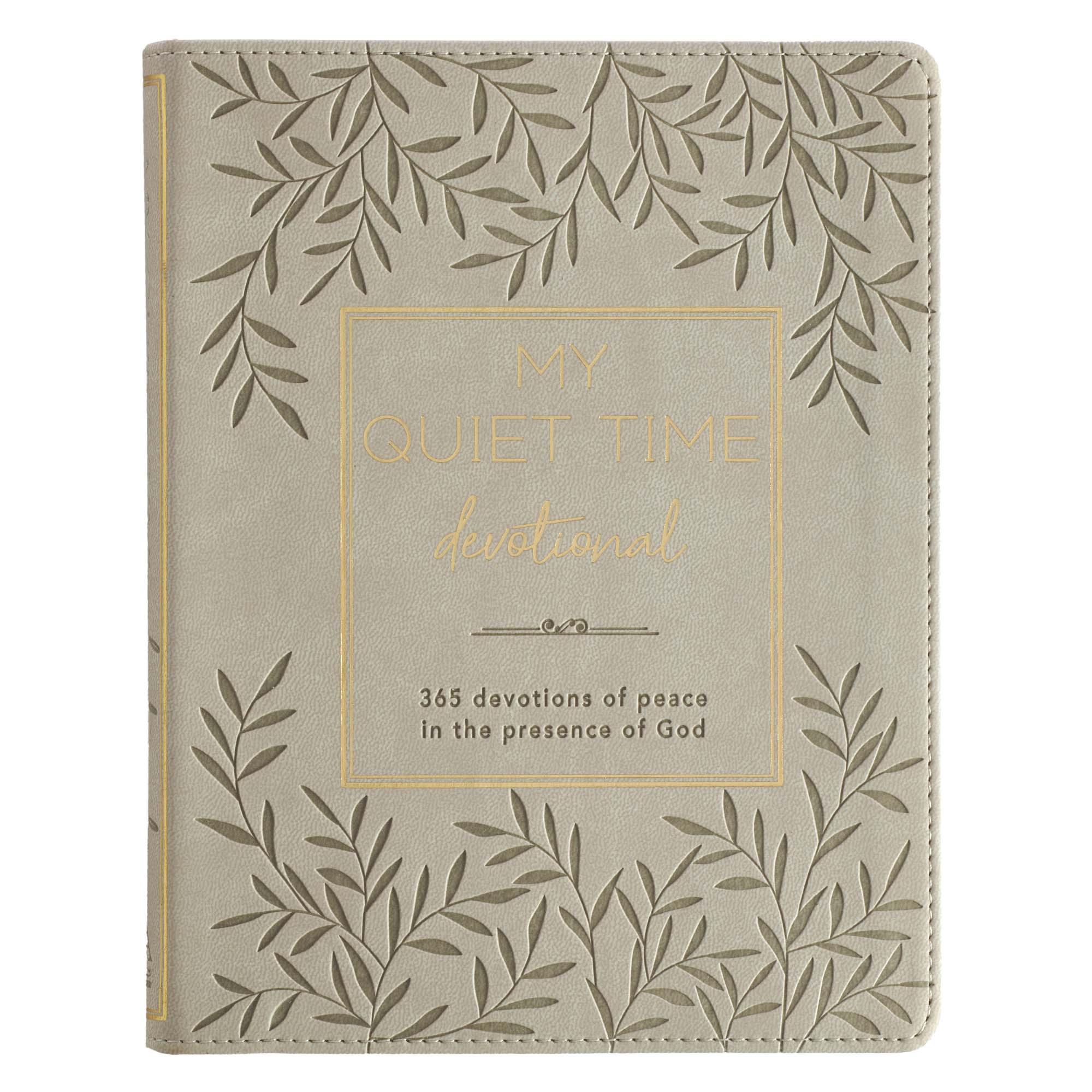 My Quiet Time Devotional: A Year-Long Devotional Guiding Women to Experince Peace and Tranquillity in God's Presence (Leaf)