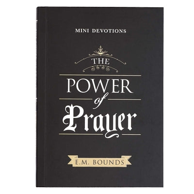 The Power of Prayer (Mini Devotions Series)