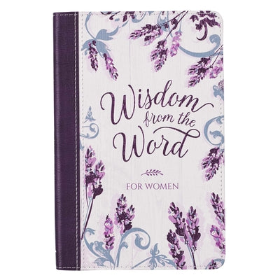 Wisdom From the Word For Women Purple Floral (With Ribbon Marker And Gilt Edges)