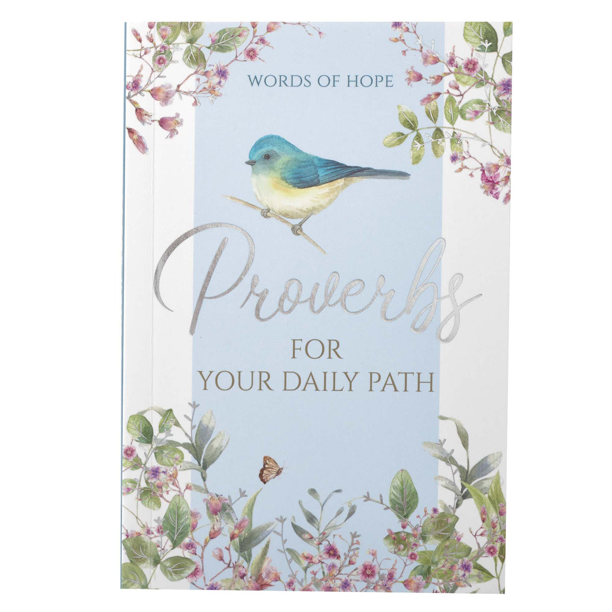 Proverbs For Your Daily Path (Words Of Hope Series)