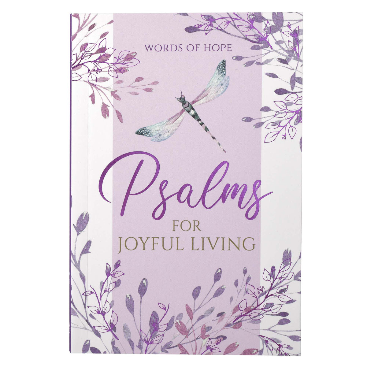 Psalms For Joyful Living (Words Of Hope Series)