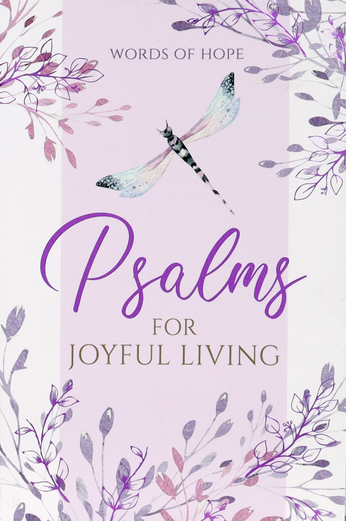 Psalms For Joyful Living (Words Of Hope Series)