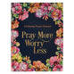Pray More Worry Less: A Colouring Prayer Journal (Adult Colouring Book Series)