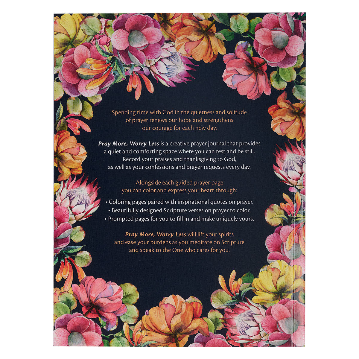 Pray More Worry Less: A Colouring Prayer Journal (Adult Colouring Book Series)