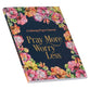 Pray More Worry Less: A Colouring Prayer Journal (Adult Colouring Book Series)