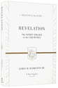 Revelation - the Spirit Speaks to the Churches (Preaching The Word Series)