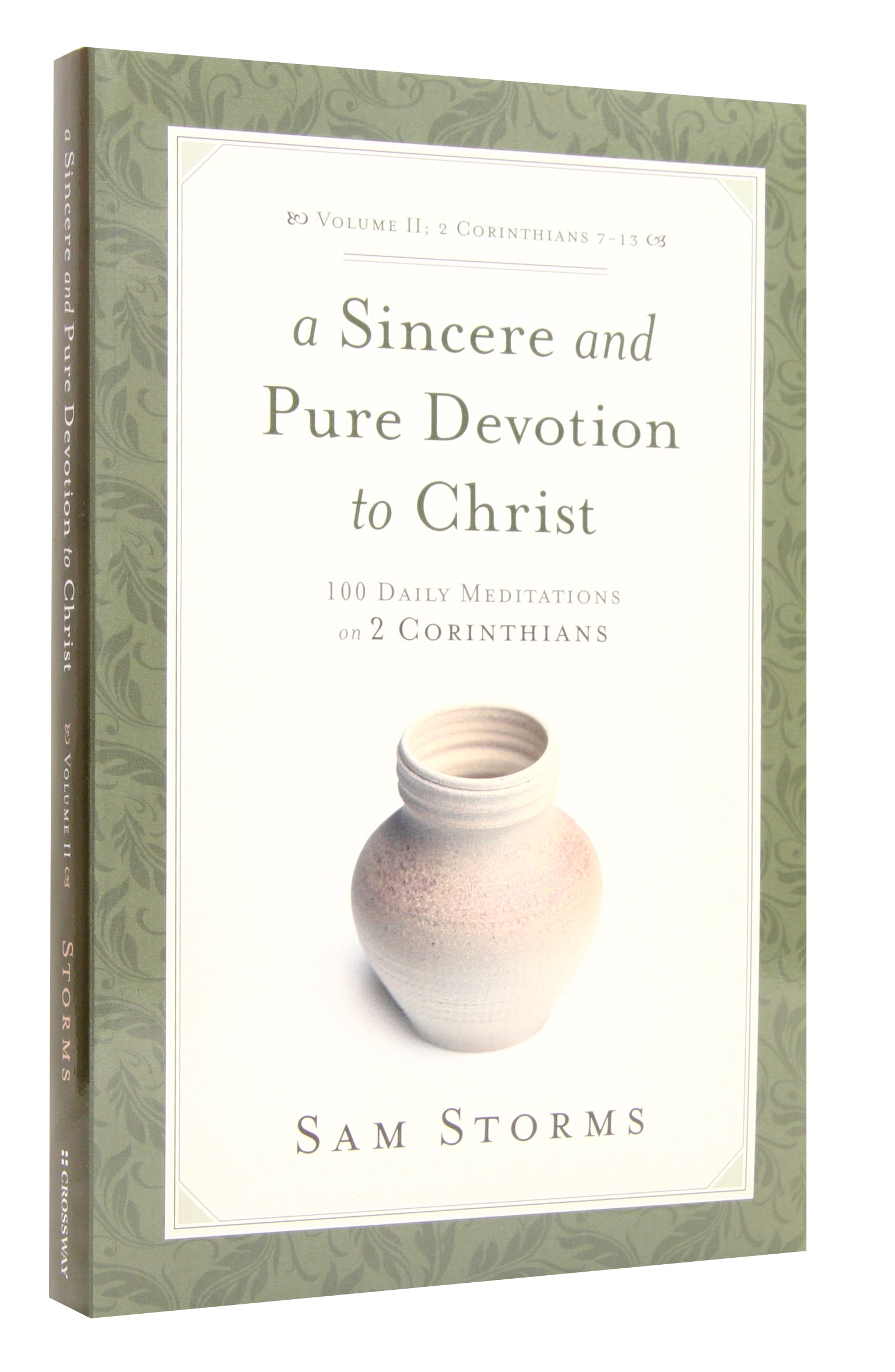 Sincere and Pure Devotion to Christ (Vol 2)