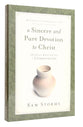 Sincere and Pure Devotion to Christ (Vol 2)