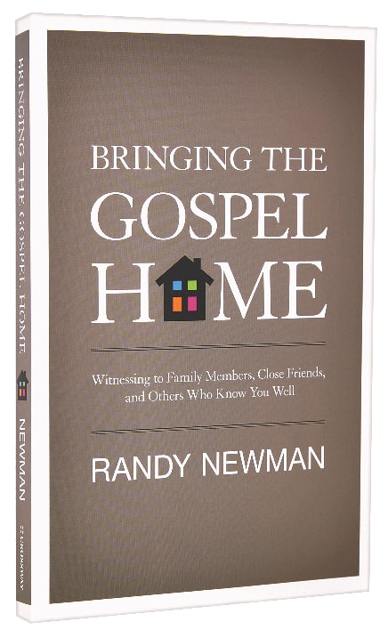 Bringing the Gospel Home