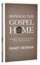 Bringing the Gospel Home