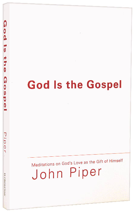 God is the Gospel