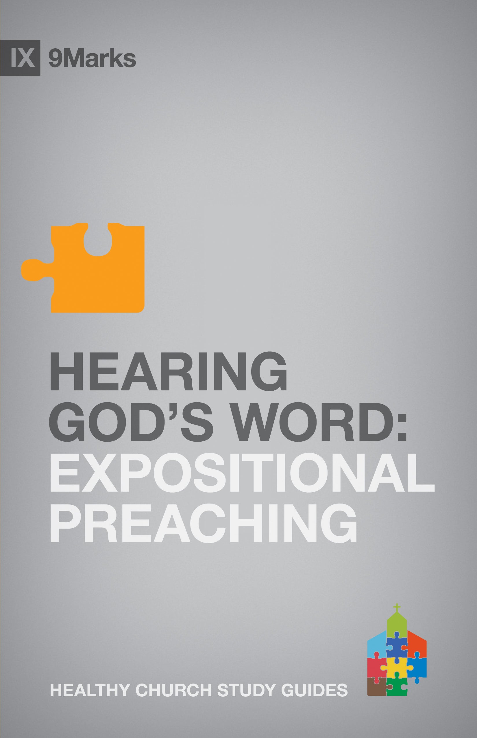 Hearing Gods Word (9marks Series)