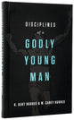 Disciplines of a Godly Young Man