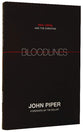 Bloodlines: Race, Cross, and the Christian