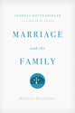 Marriage and the Family