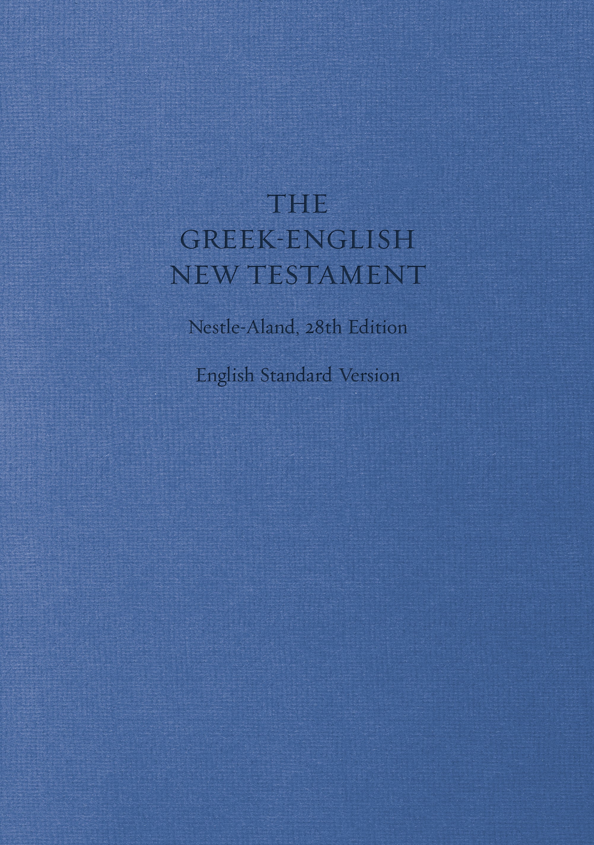 ESV Greek English New Testament Nestle-Aland 28Th Edition