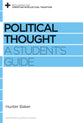 Political Thought (Reclaiming The Christian Intellectual Tradition Series)