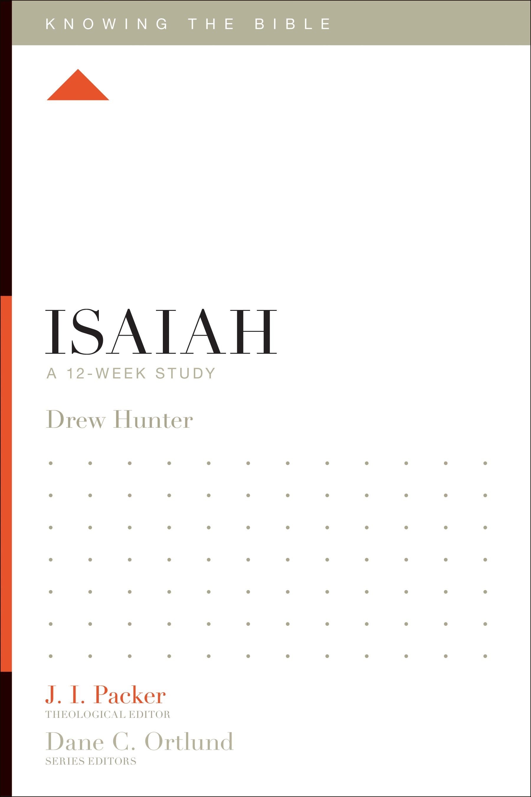 Isaiah (12 Week Study) (Knowing The Bible Series)