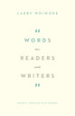 Words For Readers and Writers