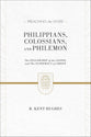 Ptw:   Philippians, Colossians, and Philemon - the Fellowship of the Gospel and the Supremacy of Christ (Preaching The Word Series)