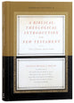 A Biblical-Theological Introduction to the New Testament