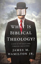 What is Biblical Theology?