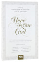Here is Our God: God's Revelation of Himself in Scripture