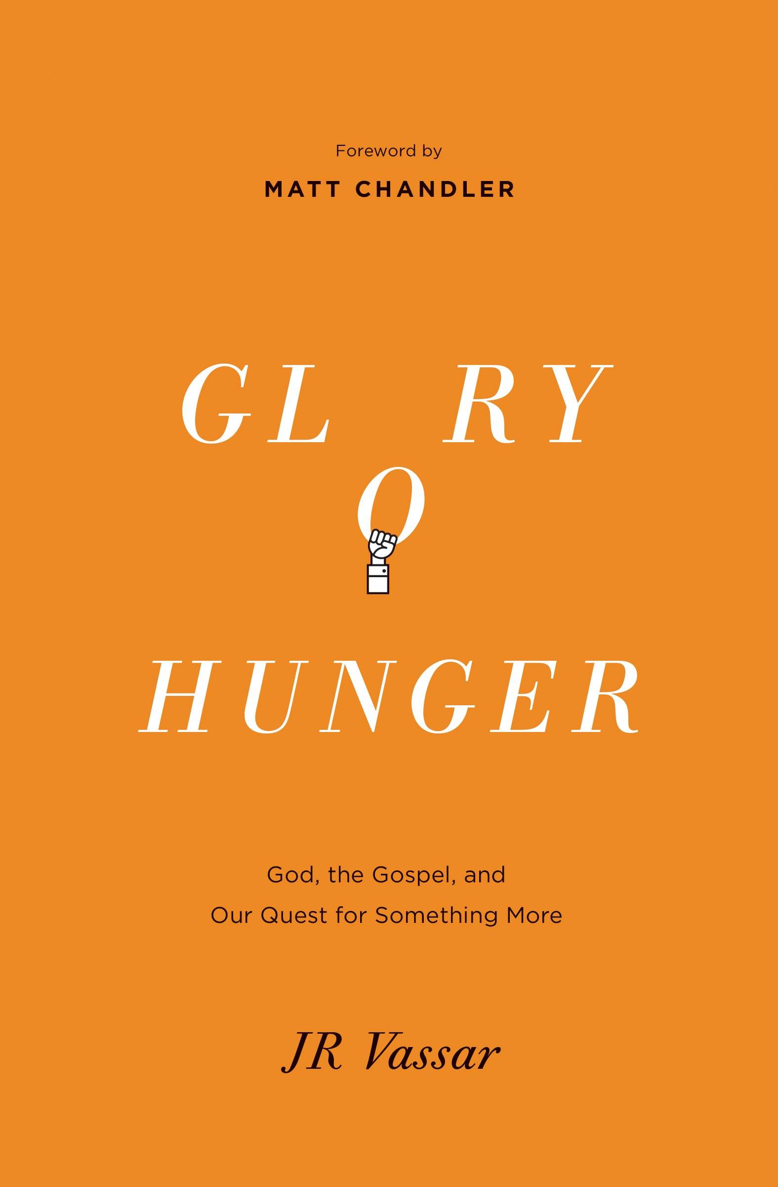 Glory Hunger