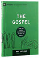Gospel, the - How the Church Portrays the Beauty of Christ (9marks Building Healthy Churches Series)