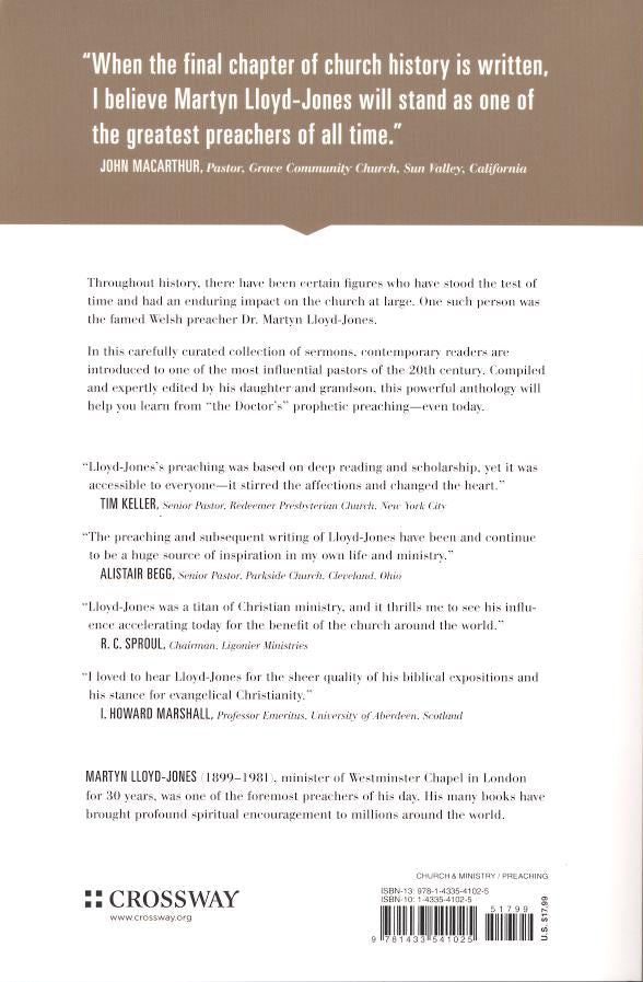 The Christ-Centered Preaching of Martyn Lloyd-Jones: Classic Sermons For the Church Today