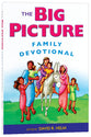 The Big Picture Family Devotional (From The Big Picture Story Bible)