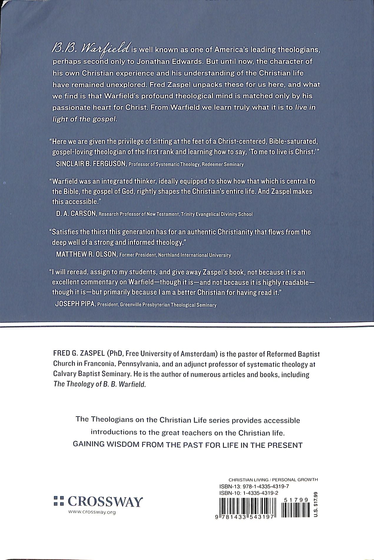 Warfield on the Christian Life - Living in Light of the Gospel (Theologians On The Christian Life Series)