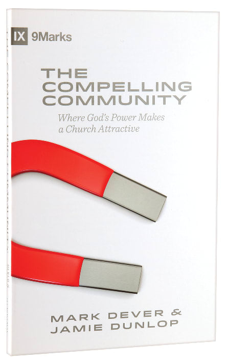 9 Marks: The Compelling Community