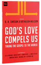 God's Love Compels Us: Taking the Gospel to the World