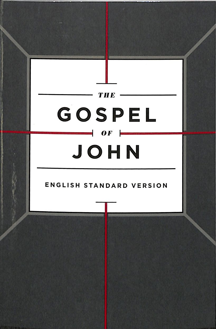 ESV Gospel of John Cross Design (Black Letter Edition)