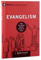 Evangelism - How the Whole Church Speaks of Jesus (9marks Building Healthy Churches Series)