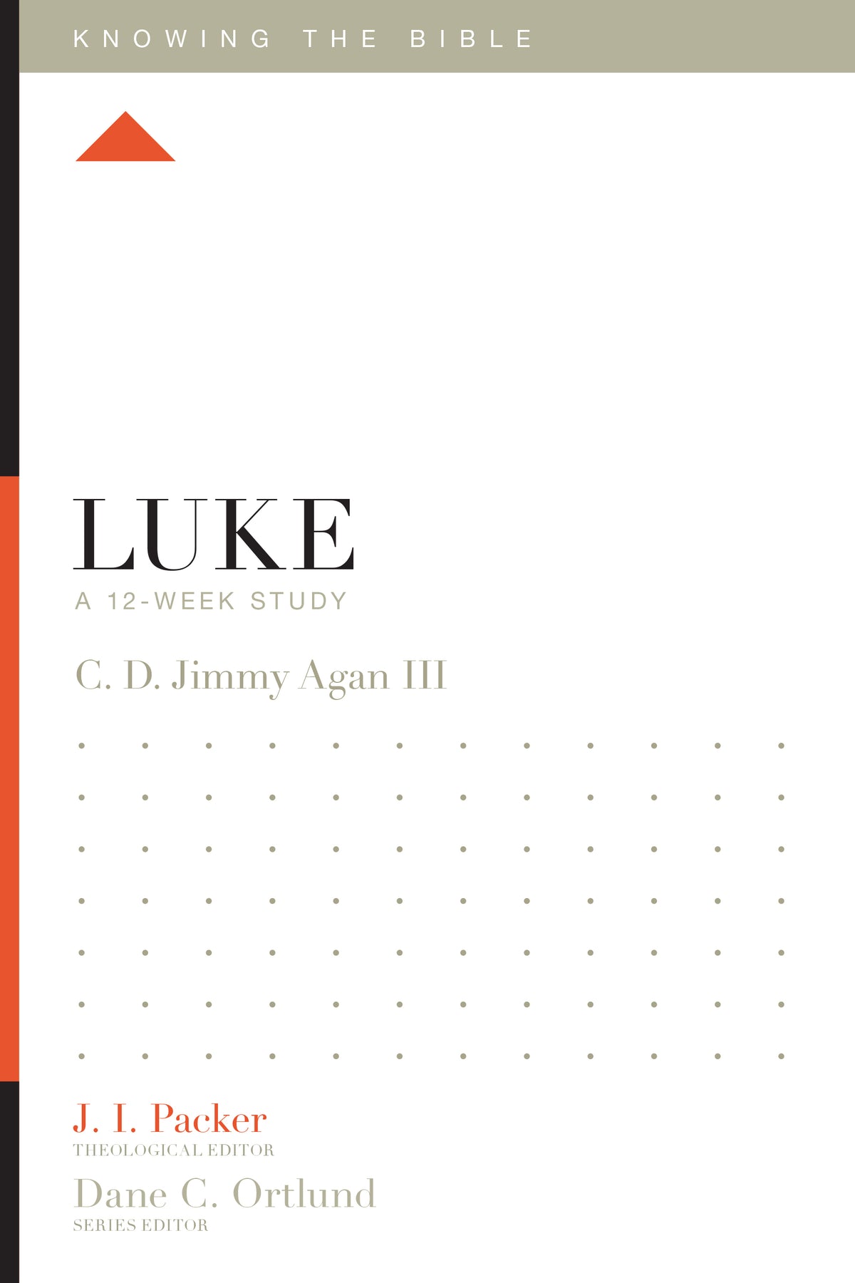 Luke (12 Week Study) (Knowing The Bible Series) – Koorong