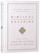 Biblical Doctrine: A Systematic Summary of Bible Truth