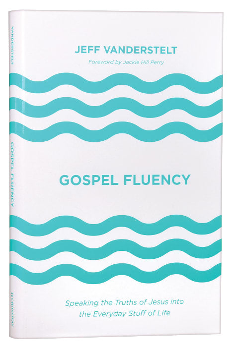 Gospel Fluency