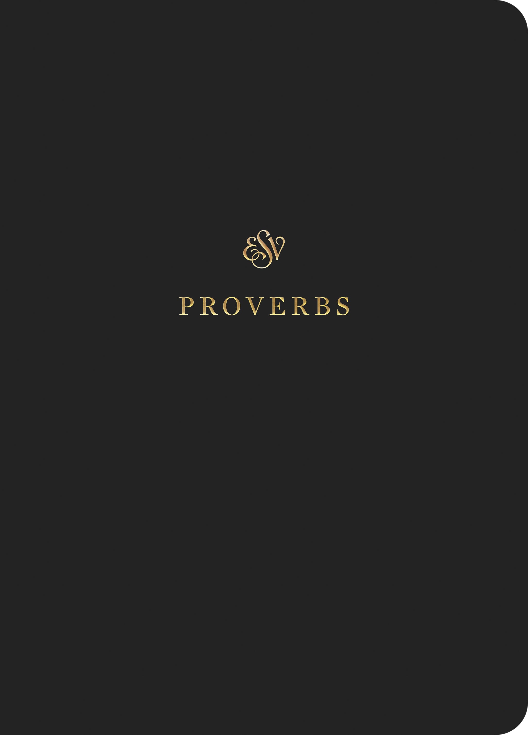 ESV Scripture Journal Proverbs