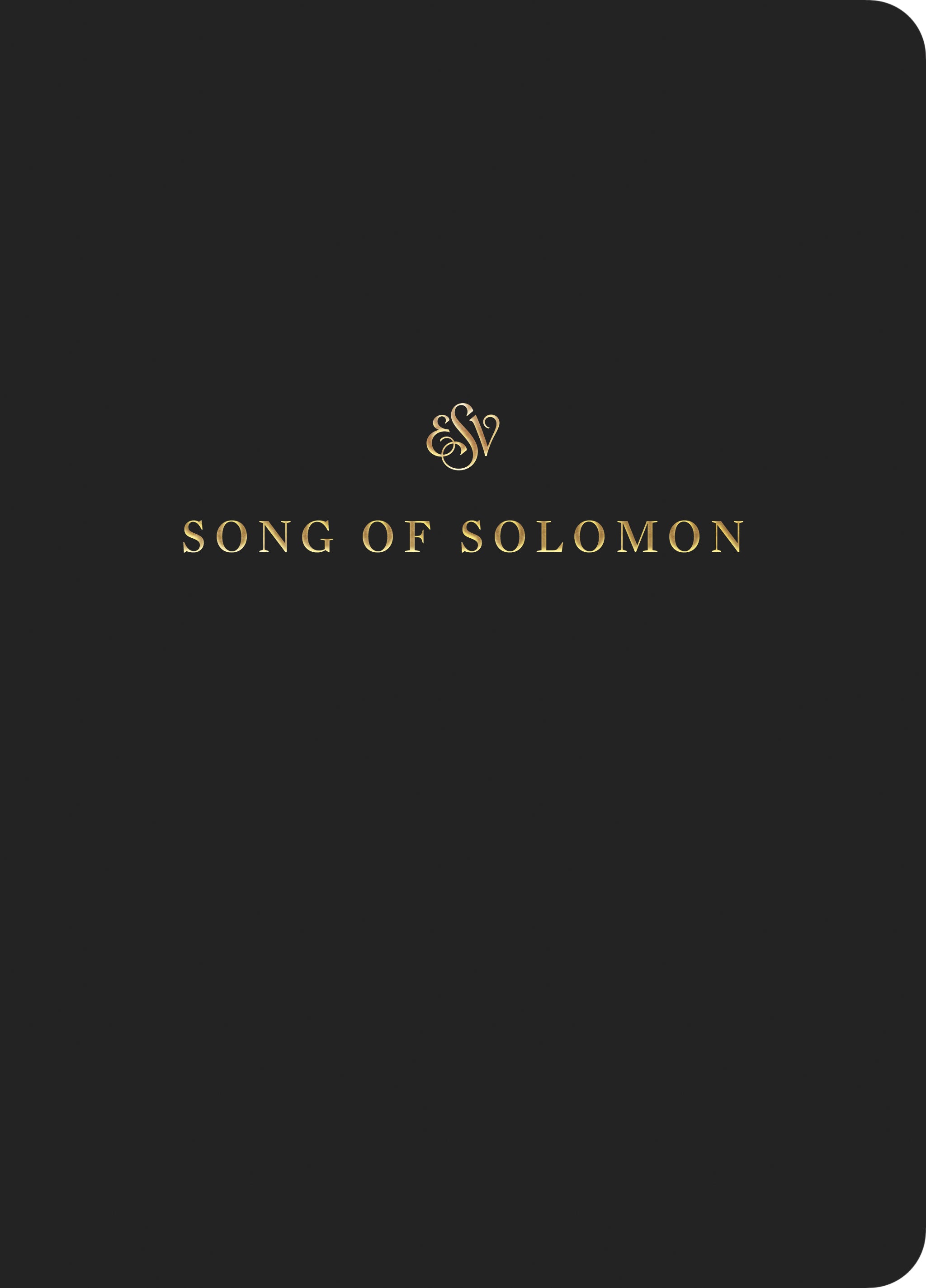 ESV Scripture Journal Song of Solomon