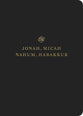 ESV Scripture Journal Jonah, Micah, Nahum, and Habakkuk