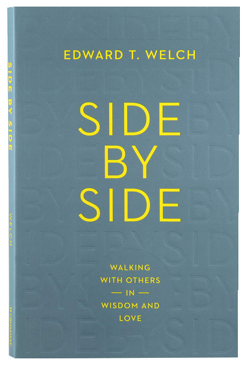 Side By Side: Walking With Others in Wisdom and Love