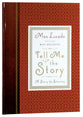 Tell Me the Story