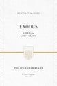 Exodus - Saved For God's Glory (Preaching The Word Series)