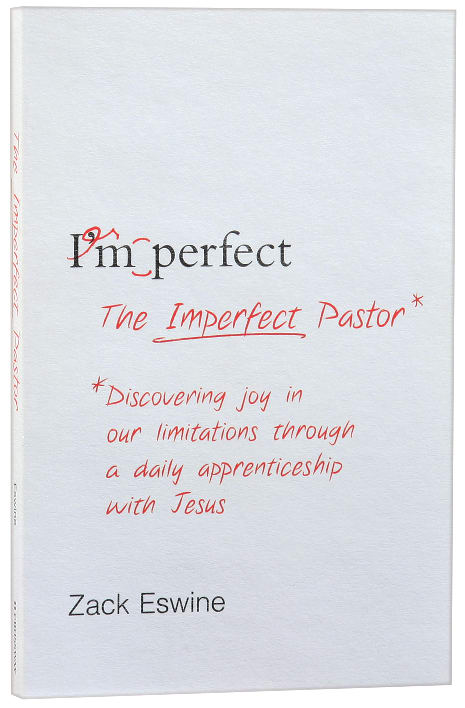 The Imperfect Pastor