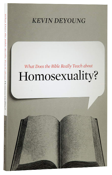 What Does the Bible Really Teach About Homosexuality?