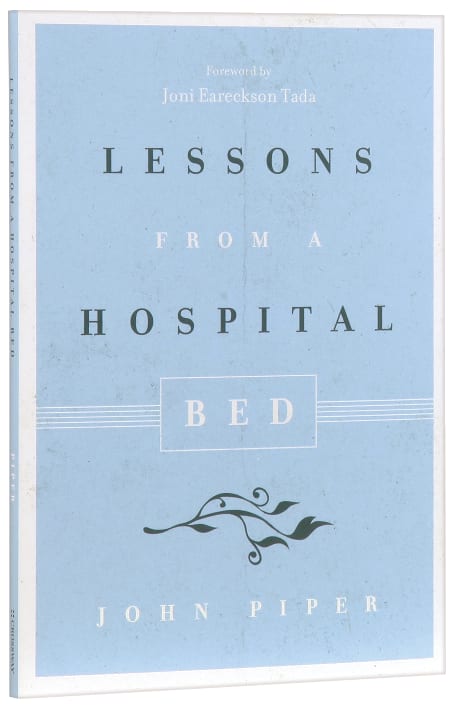 Lessons From a Hospital Bed